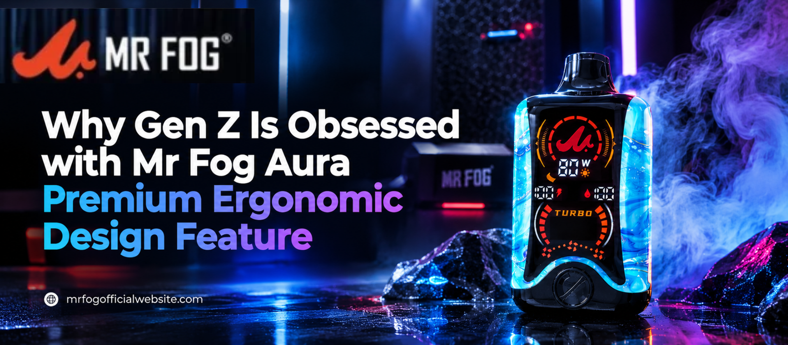 Home 29 Mr Fog Aura